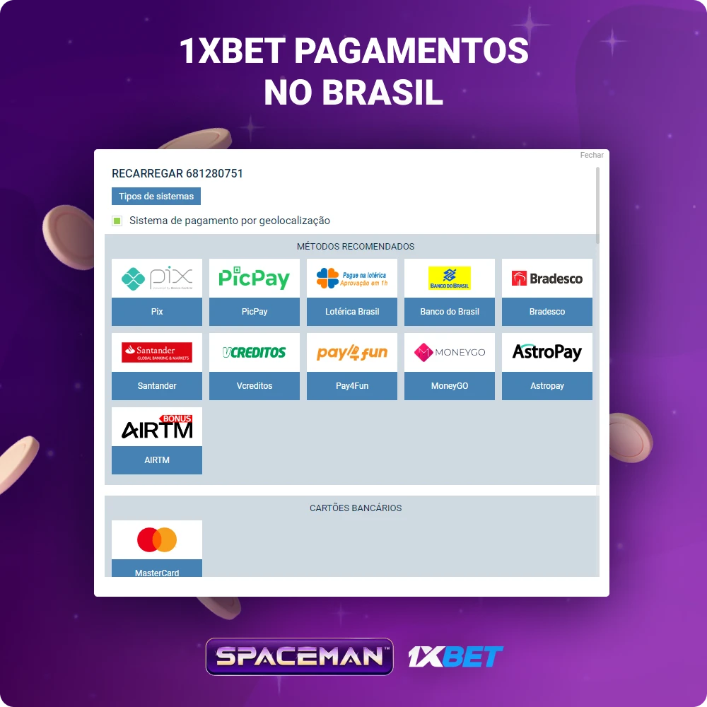 Métodos de transação 1xBet Brasil