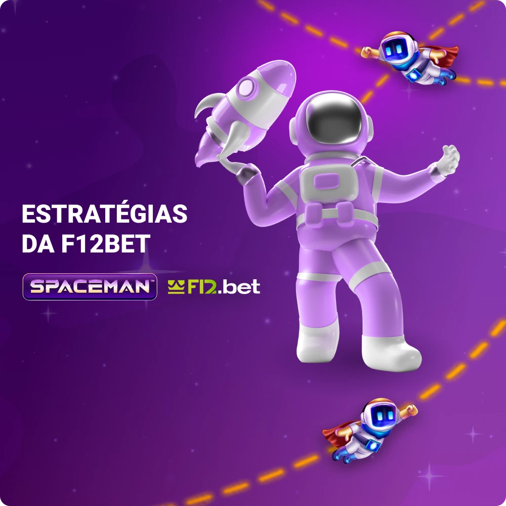 Estratégias para jogar F12Bet Spaceman