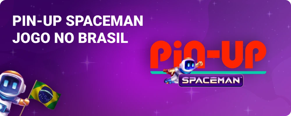 Jogo Spaceman no Pin-Up Brasil
