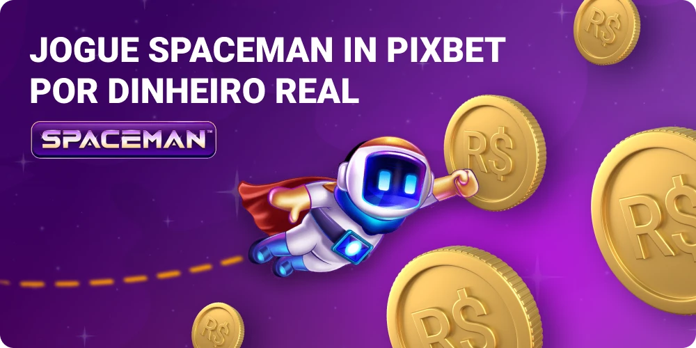 Ganhos em dinheiro no jogo Spaceman Pixbet